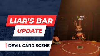 Liars Bar Update  Devil Card [upl. by Anala]