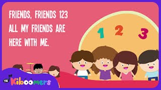 Friends Friends 123 Lyric Video  The Kiboomers Preschool Songs amp Nursery Rhymes [upl. by Aneerbas]