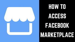 How to Access Facebook Marketplace [upl. by Mather711]