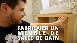 Je FABRIQUE un meuble de salle de bain  ljvs [upl. by Leona]