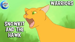 Warriors  Snowkit and the hawk  Animation [upl. by Eilsew]