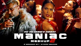 Maniac Mashup 2  Yo Yo Honey Singh  Gtesh Muzikk  Yo Yo Honey Singh New Song remix newmashup [upl. by Earla]