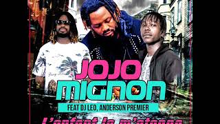 JOJO MIGNON feat DJ LEO ANDERSON PREMIER SALVADOR  LENFANT LA M’ÉTONNE [upl. by Cloots]