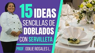 15 doblados sencillos de servilletas  PROFE ODILIE ROSALES LEAL [upl. by Paulie590]