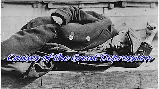 History Brief The Causes of the Great Depression [upl. by Notrab962]