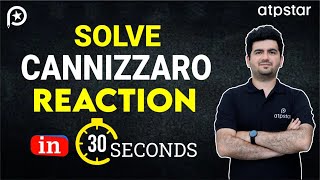 Cannizzaro reaction Trick organic chemistry  IIT JEE amp NEET  Vineet Khatri  ATP STAR Kota [upl. by Tteraj]