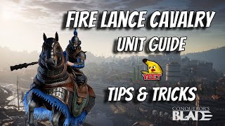 Conquerors Blade  Fire Lancers  Cavalry  Unit Guide  Doctrines  Veterancy  YEET [upl. by Cosenza]