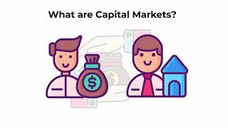 What are capital markets  Capital Markets Explained [upl. by Ed]