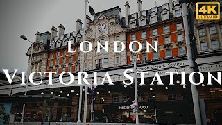 London Victoria Station Walk Through England 4K [upl. by Leahey]