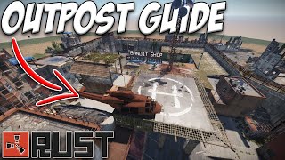 Outpost Guide  Rust [upl. by Anaiuq998]