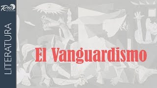 El Vanguardismo [upl. by Donoghue239]