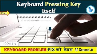 How To Fix Automatic Key Pressing problems in laptop  keyboard pressing keys by itself  Hindi [upl. by Georgianna]