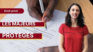 Droit privé  Les majeurs protégés [upl. by Meggie]