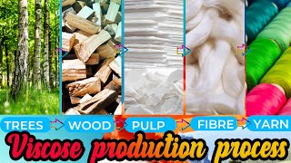 Viscose Rayon Manufacturing Process Properties and Uses [upl. by Ramyar67]