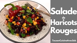 SALADE de HARICOTS ROUGES Tous en cuisine avec Seb [upl. by Pacifica]