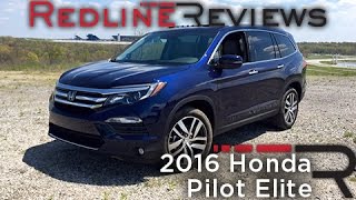 2016 Honda Pilot Elite – Redline Review [upl. by Draude]