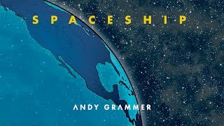 Andy Grammer  quotSpaceshipquot Official Audio [upl. by Adlesirg]