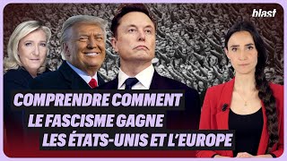 COMPRENDRE COMMENT LE FASCISME GAGNE LES ETATSUNIS ET L’EUROPE [upl. by Nitin]