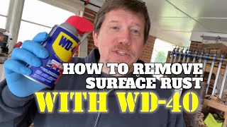 How To Remove Surface Rust With WD40 [upl. by Horner831]