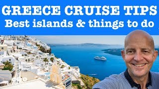 Greek Island Cruises 10 Best Islands Ports And Things To Do [upl. by Cissej]