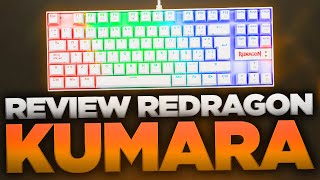 Review Redragon Kumara White K552W 🔥 Teclado TKL RGB y con Switches Red [upl. by Ecnerrot]