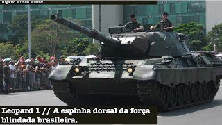 Leopard 1  A espinha dorsal da força blindada brasileira [upl. by Coleville]