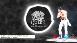 Queen  Another One Bites The Dust Kevin Sunray Remix [upl. by Hayse416]