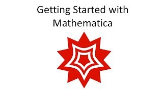 Getting Started with Mathematica [upl. by Isdnil]