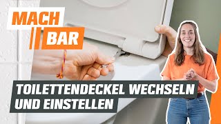 Toilettendeckel wechseln und einstellen  OBI [upl. by Anaugahs322]