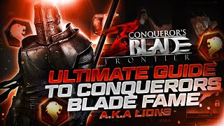 Conquerors Blade  Guide  The Ultimate Guide to Fame [upl. by Cordula865]