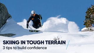 HOW TO SKI IN TOUGH TERRAIN  3 Tips with Tom Gellie [upl. by Pontone567]