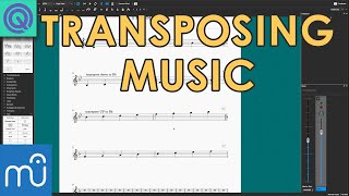 How To Transpose Music  MuseScore Tutorial [upl. by Asek832]