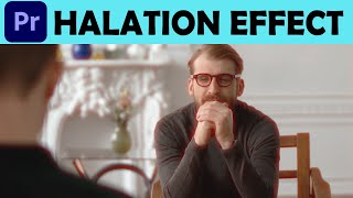 Halation Effect  Adobe Premiere Pro Tutorial [upl. by Dedrick]