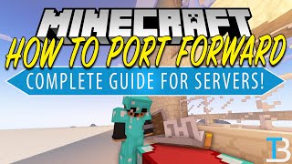 How To Port Forward for A Minecraft Server [upl. by Whyte]