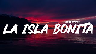 Madonna  La Isla Bonita Lyrics [upl. by Nosremaj]