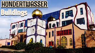 HUNDERTWASSER CREATIVE BUILDINGS  HUNDERTWASSER — World famous Artist [upl. by Aslin]