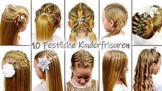 10 Festliche Kinderfrisuren II  Einfache Flechtfrisuren  Schöne Frisuren amp Zöpfe [upl. by Bettzel]