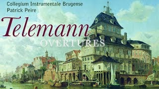 Telemann Overtures The Complete Collection part 1 [upl. by Aynahs]