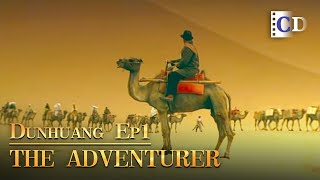 The Adventure「Dunhuang」Ep1  China Documentary [upl. by Leake]