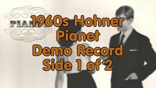 1960s Hohner Pianet Demo Record Side 1 of 2 [upl. by Secnirp]