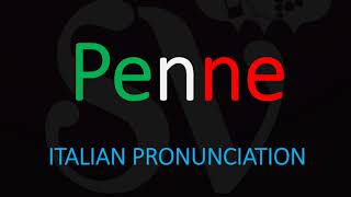 How to Pronounce Penne CORRECTLY Italian Pasta Pronunciation [upl. by Bronny]