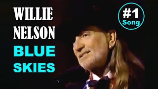 WILLIE NELSON  Blue Skies [upl. by Lamahj]