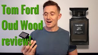 Tom Ford Oud Wood Fragrance Review [upl. by Seth]