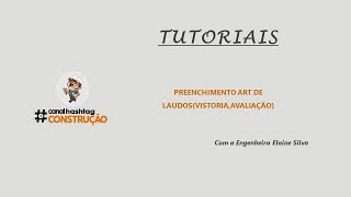 Tutorial  ART de Laudos de vistoriaavaliação [upl. by Ed909]