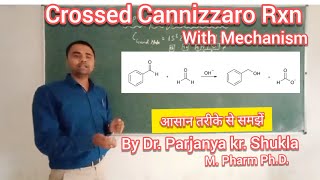 Crossed Cannizzaro Reaction  With mechanism in easy way  Hindi [upl. by Hellene]