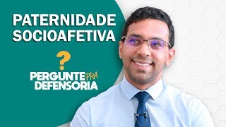 Paternidade socioafetiva O que é Como fazer o reconhecimento [upl. by Ahsiekram]