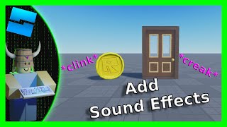 How to Add Sound Effects Into Your Game  Roblox Studio [upl. by Llaccm]