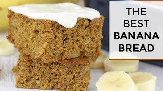 The BEST Banana Bread Recipe  Healthy  Easy [upl. by Calder912]