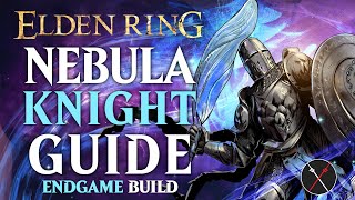 Elden Ring Curved Sword Build Guide  How to Build a Nebula Knight Level 150 Guide [upl. by Llerahs]