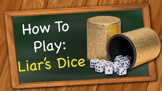 How to play Liars Dice [upl. by Mita]